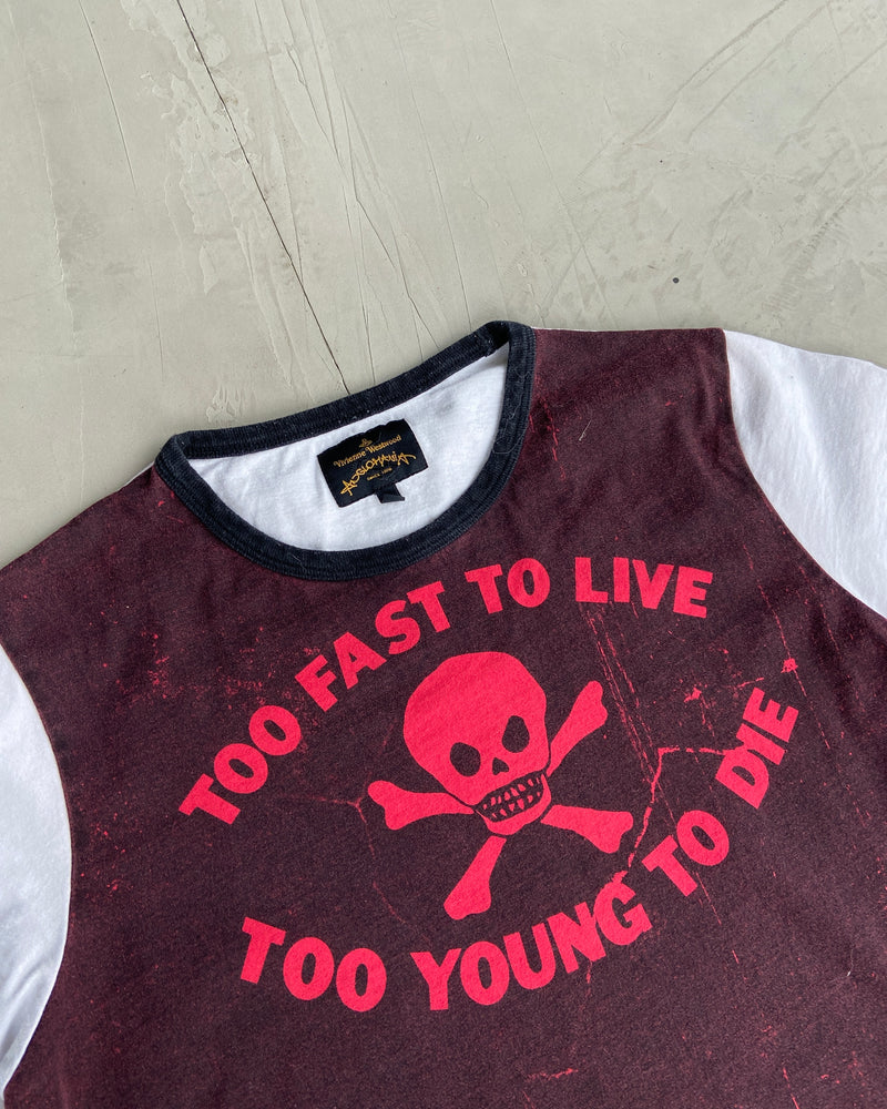 VIVIENNE WESTWOOD 'TOO FAST TO LIVE TOO YOUNG TO DIE' TOP - S